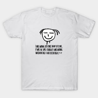 my personal quote T-Shirt